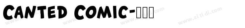 Canted Comic字体转换